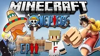 One Piece Craft - Ep.2 - IL MESSICANO E LA BARCA [EPIC]