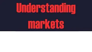 Understanding Markets and Liquidity [Theory]