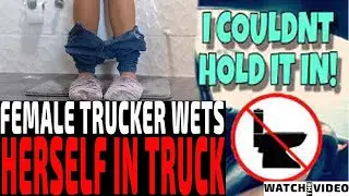 FEMALE TRUCKER WETS HERSELF IN TRUCK | It Was BAD 🤣| Lockoutmen Podcast 🎙