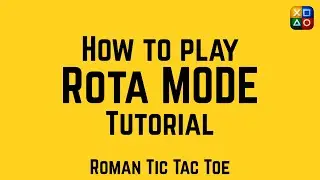 Tic Twist Rota Mode Tutorial | Roman Tic Tac Toe Challenge | Strategy Guide 2025