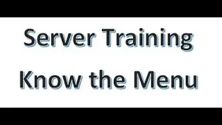 Server Training 04 Know the Menu