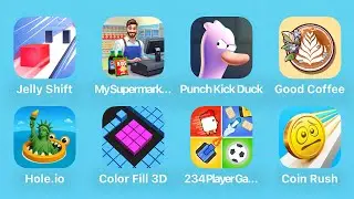 Jelly Shift,My Supermarket,Punch Kick Duck,Good Coffee,Hole.io,Color Fill 3D,234 Play Game