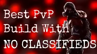 The Division BEST PvP Build With NO CLASSIFIED GEAR (Best Build For Returning Payers)