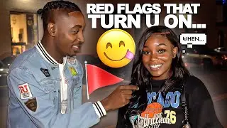 WHAT’S YOUR BIGGEST RED FLAG ? | PUBLIC INTERVIEW 🚩