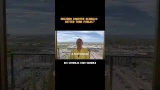 Arizona Charter Schools - Better than Public?