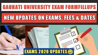 Gauhati University 'ONLINE FORM FILLUP 2020' New Update on Fees & Exams News😊|GU Form Fillups 2020