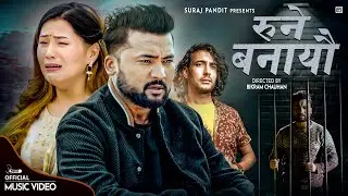 Rune Banayau रुने बनायौ - Suraj Pandit &bull; Bikram Budhathoki &bull; Khushi Thapa &bull; New Nepali Song 2080