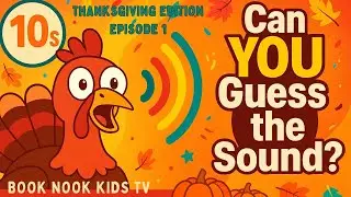 Can YOU Guess the Sound? Thanksgiving Edition Episode 1