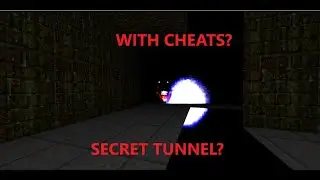 do_not_play.WAD with cheats?  Unkown secret tunnel? (still has jumpscares)