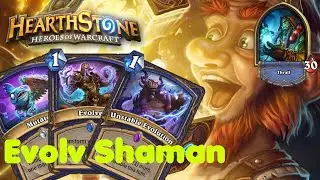 Hearthstone &ndash; Evolve Shaman Deck!