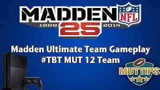 MUT 25 Gameplay - #TBT Game Of The Week Part 1 | MUTtips