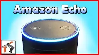 Amazon Echo Initial Test and Overview: Home Voice Control & Commands