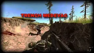 Russian Trench Medevac || ARMA REFORGER