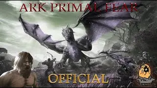 Ark Primal Fear Official - Pikkon Revenge