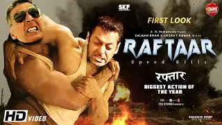Raftaar : Speed Kills Official Trailer Story | Salman Khan | Akshay kumar | Paresh Rawal