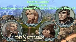 Empire match - BearmanLv vs MeneerFelixie vs Macka vs King JR - Grassland Mesa - Settlers 7
