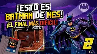 La OBRA MAESTRA de Sunsoft! 🦇 Batman NES 2 Gameplay en Espa&ntilde;ol