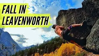 Leavenworth Washington Bouldering - My Best Climbing Trip EVER!
