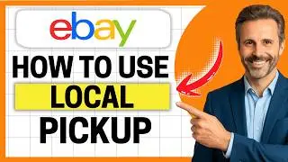 How to Use eBay Local Pickup Step by Step [Easy Guide]