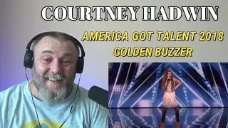 COURTNEY HADWIN - AMERICA'S GOT TALENT 2018 GOLDEN BUZZER (REACTION)