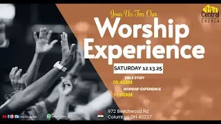 || Central SDA Community Worship Center | Worship Experience | 12-13-2025 | Speaker: Jonathan LEE ||