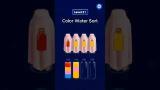 Color Water Sort - Lvl. 21 Boost your brain and IQ levels