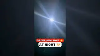 Order Sunlight at Night 😱🤯 #shorts