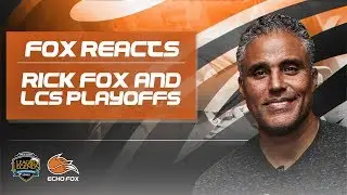 Rick Fox - FOX Reacts to the NALCS Playoffs