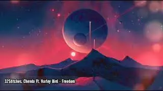 32Stitches, Chenda, Harley Bird - Freedom