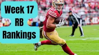 Week 17 RB Rankings Fantasy Football 2025
