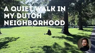 Netherland. Real life  |Walking through a peaceful Dutch neighborhood