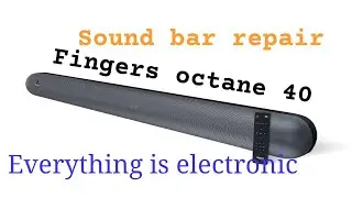 Fingers octane 40 sound bar repair  (How to repair fingers sound bar repair)