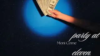 Partyateleven (PAE)  - MONI COME  (Audio)