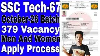 Indian Army SSC Tech-67 Online Form Fill up 2026, SSC Tech-67 Online apply kaise bhare, How to Fill