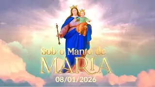 SOB o Manto de Maria - 08/01/2026