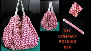 DIY COMPACT FOLDING BAG |How to make Reusable Shopping Bag Easy [Art De Style 🎭]