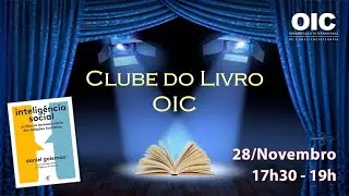 Clube do Livro OIC - Intelig&ecirc;ncia Social - Autor: Daniel Goleman