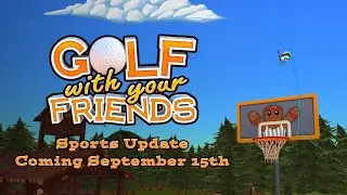Golf With Your Friends l Sports Update Teaser