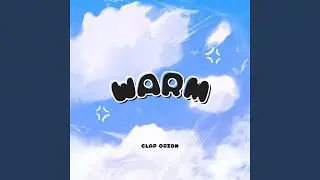 Warm