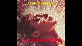 I CANI DI PAGLIA - Luce Occulta