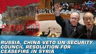 Russia, China Veto UNSC Resolution For Ceasefire In Syria | Indus News