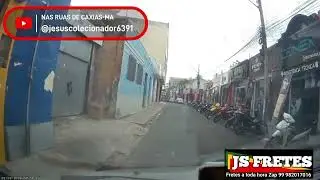 NAS RUAS DE CAXIAS-MA 