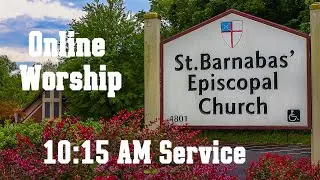 January 11th, 2026  - LIVESTREAM Worship 10:15AM - St. Barnabas Episcopal Church Annandale