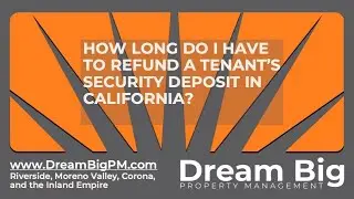 FAQ: How Long to Return a Security Deposit in California? | The 21-Day Rule