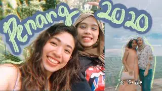 what penang looked like in 2020 | chill vlog
