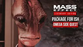 Mass Effect 2 Legendary Edition: Omega: Packages for Ish (All Options)