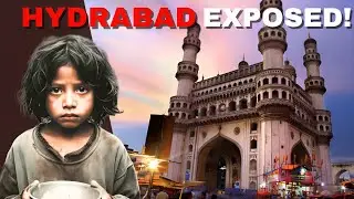 Hyderabad Is Not What You Think.. The Dark Reality EXPOSED!