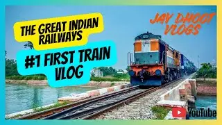 #1 My first Train Vlog ❤️