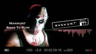 Manhunt 1 (Combat Music)  - Scene 4: White Trash