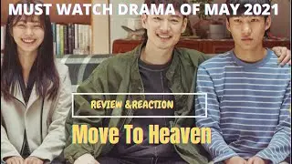 Move To Heaven Netflix Korean Drama Review & must watch drama that will touch your heart